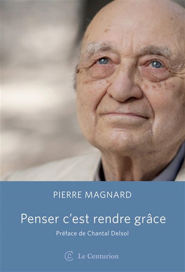 Penser c'est rendre grâce