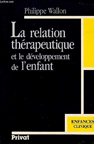 La relation thérapeutique et le développement de l'enfant : émotions, interactions et contagion affective