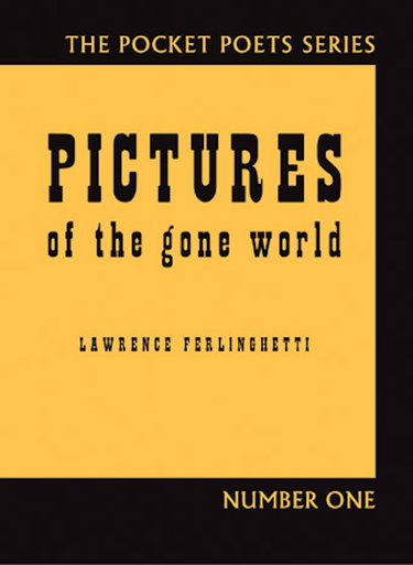 Couverture de Pictures of the Gone World par Lawrence Ferlinghetti