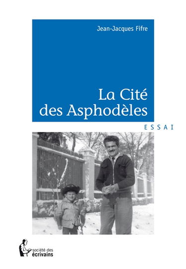 La cité des asphodèles