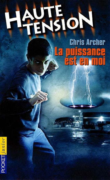 Haute tension. Vol. 1. La puissance est en moi