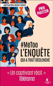 #MeToo, l'enquête qui a tout déclenché : essai
