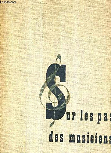 Sur les Pas des Musiciens