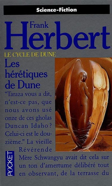 Le cycle de Dune. Vol. 6. Les hérétiques de Dune
