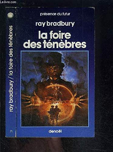 LA FOIRE DES TENEBRES