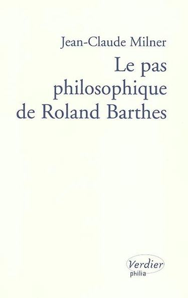 Le pas philosophique de Roland Barthes