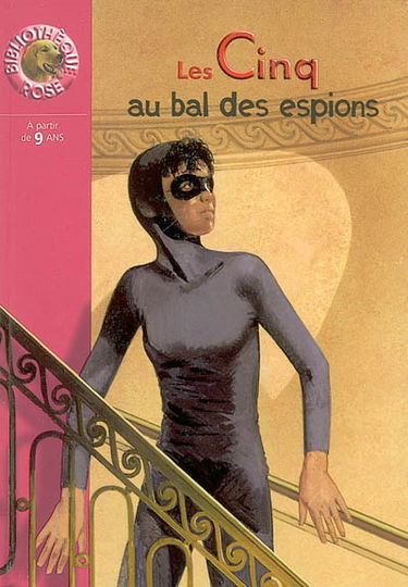 Les Cinq au bal des espions : le club des cinq