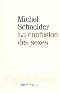La confusion des sexes
