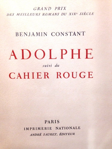 Couverture de Adolphe suivi du Cahier rouge. Grands Prix des meilleurs romans du XIXe siècle; 1 burin original de Pierre Gandon.