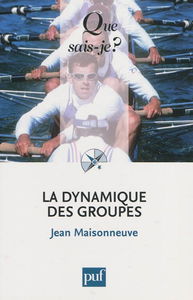 La dynamique des groupes