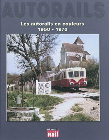 Les autorails en couleurs, 1950-1970