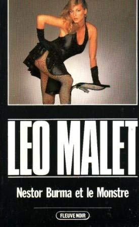 Les nouveaux mystères de Paris. Vol. 16. Nestor Burma et le monstre