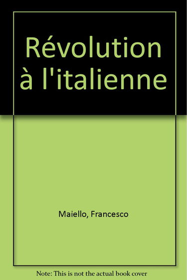 Révolution à l'italienne