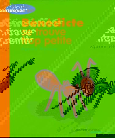 Bénédicte se trouve trop petite