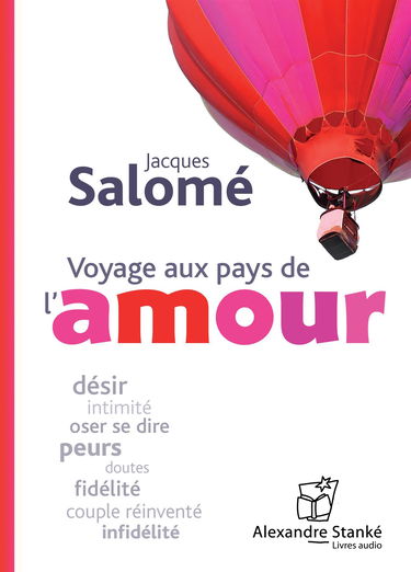 Voyage au pays de l'amour
