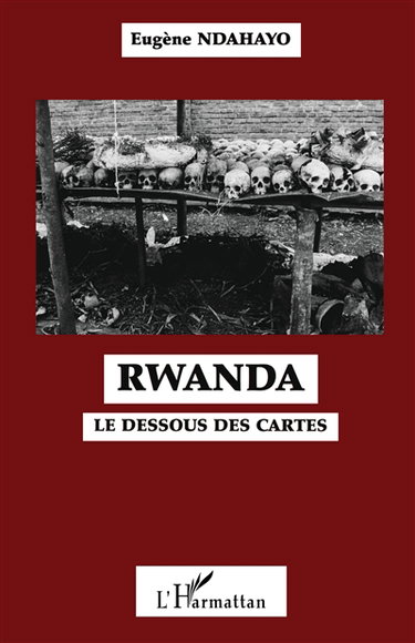 Rwanda, le dessous des cartes