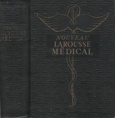 Nouveau Larousse médical illustré.