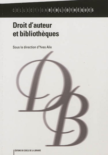 Droit d'auteur et bibliothèques