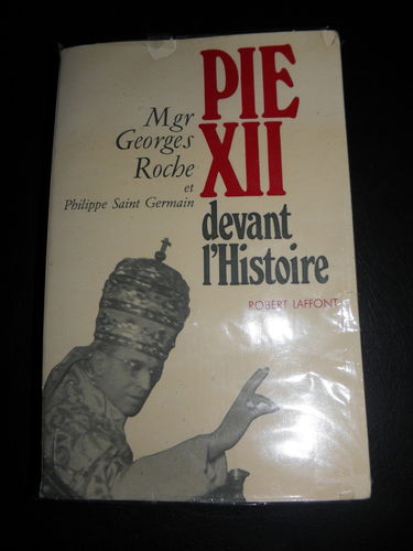 Pie XII devant l'histoire