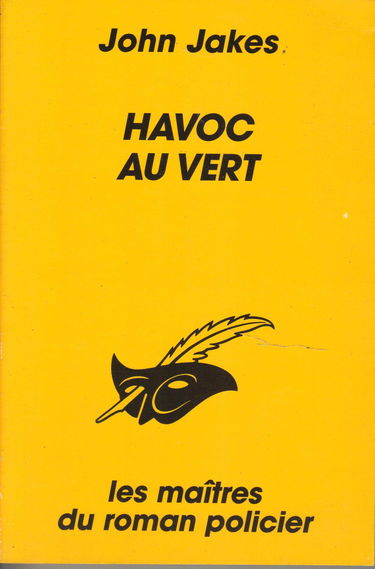 Havoc au vert
