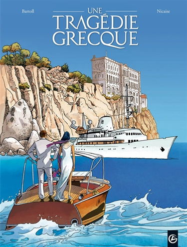 Une tragédie grecque. Vol. 1. Deux soeurs