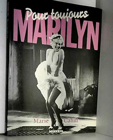 Marilyn pour toujours