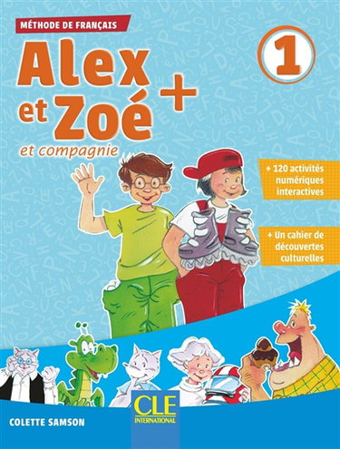 Couverture de Alex et Zoé et compagnie 1 : méthode de français