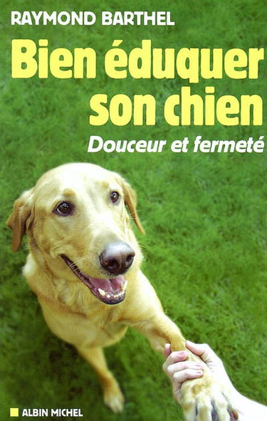 Bien éduquer son chien : douceur et fermeté