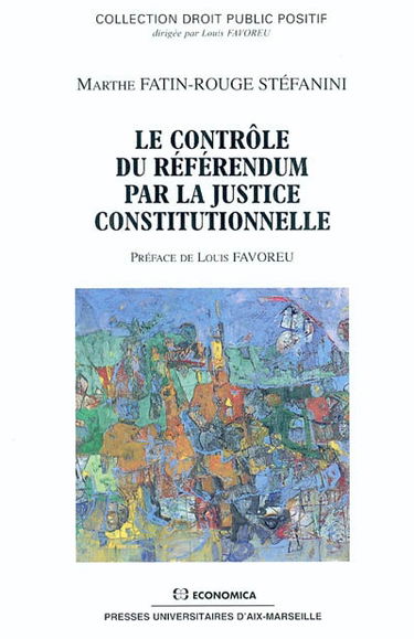 Le contrôle du référendum par la justice constitutionnelle