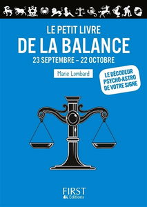 Le petit livre de la Balance : 23 septembre-22 octobre
