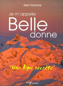 Je m'appelle Belledonne