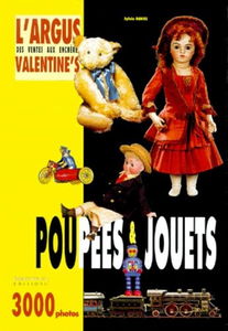 L'argus des ventes aux enchères Valentine's, poupées et jouets
