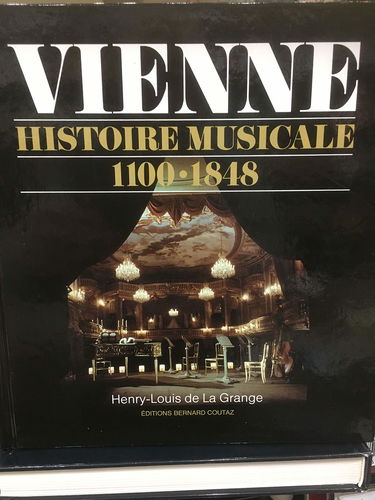 Histoire musicale de Vienne. Vol. 1. De 1100 à 1848