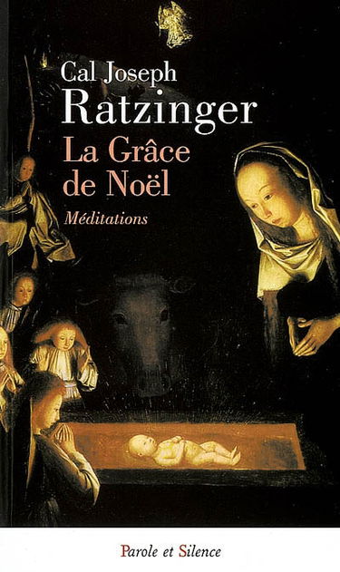 La grâce de Noël : méditations