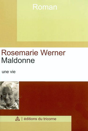 Maldonne : une vie