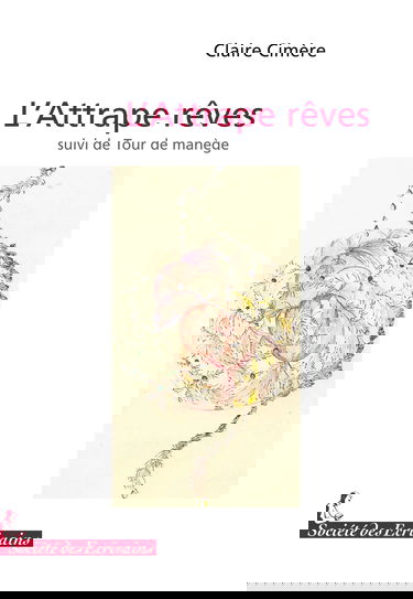 L attrape reves suivi de tour de manege