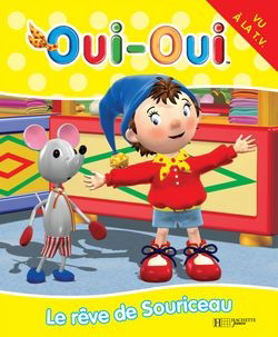 Le rêve de Souriceau