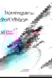 Hommage au Petit Prince - 80 ans / 80 talents: Version noir & blanc