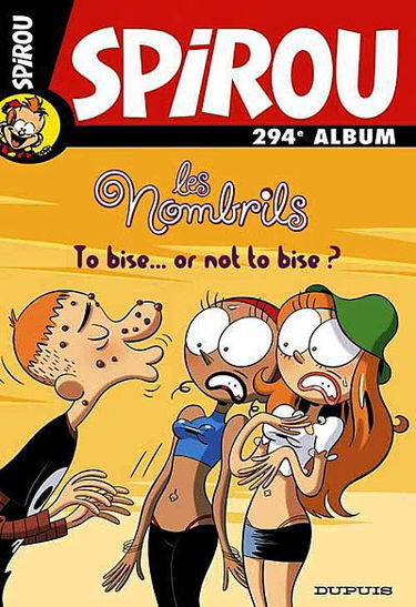 Album Spirou. Vol. 294. Les nombrils : to bise... or not to bise ?