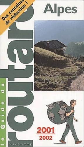 Alpes, 2001-2002