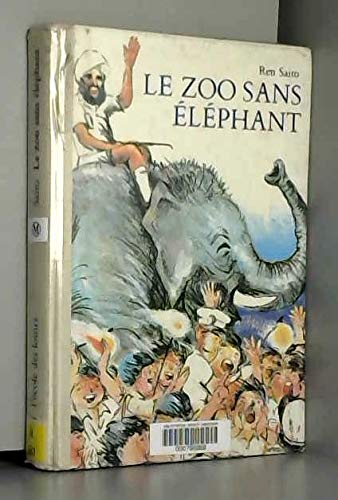 Le Zoo sans éléphant