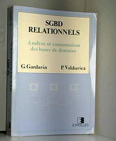 SGBD relationnels : analyse et comparaison des bases de données