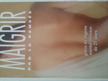 MAIGRIR PAR LA PENSEE