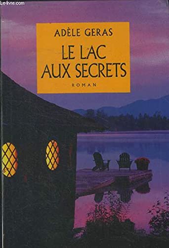 Couverture de Le lac aux secrets