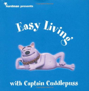 Couverture de Creature Comforts Presents Easy Living with Captain Cuddlepuss