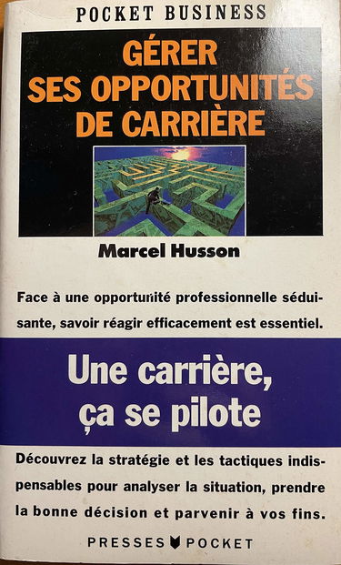 Gérer ses opportunités de carrière