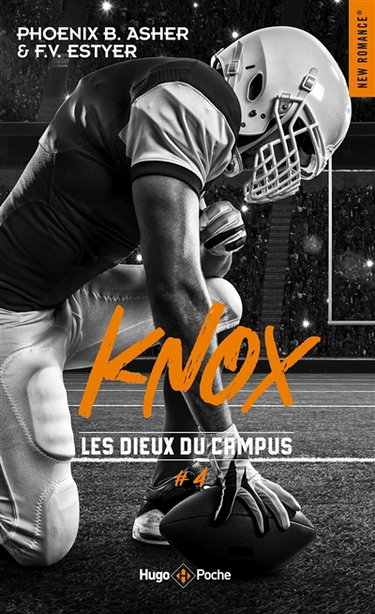 Les dieux du campus. Vol. 4. Knox