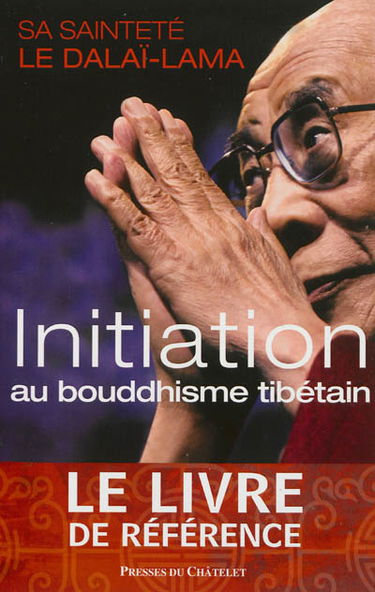 Initiation au bouddhisme tibétain