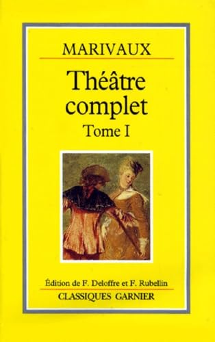 Théâtre complet. Vol. 1