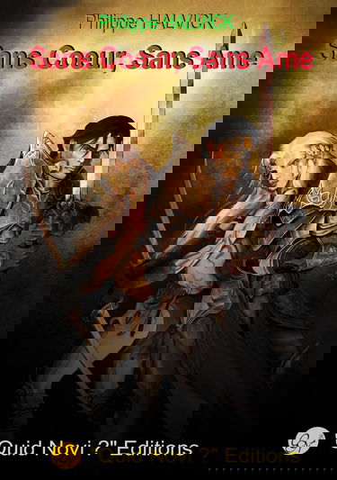 Sans Coeur, Sans Âme